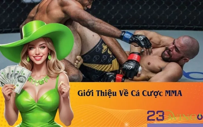 Giới Thiệu Về Cá Cược MMA
