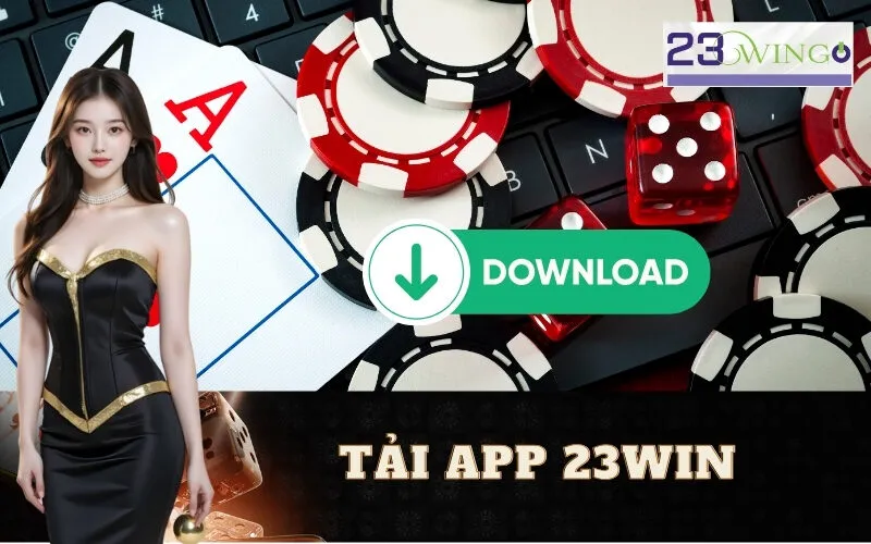 Tải app 23WIN